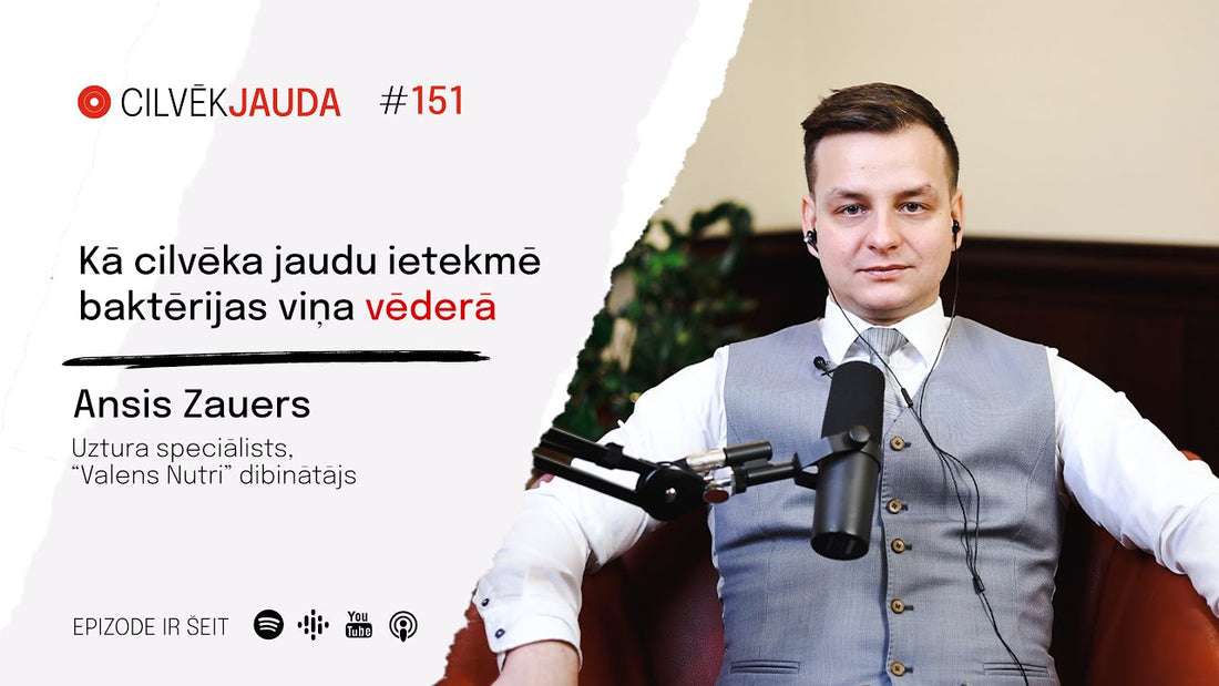 Kā cilvēka jaudu ietekmē baktērijas viņa vēderā? - Ansis Zauers
